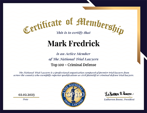 Certificate Of Membership | Mark Fredrick | The National Trial Lawyers | Top 100 – Criminal Defense